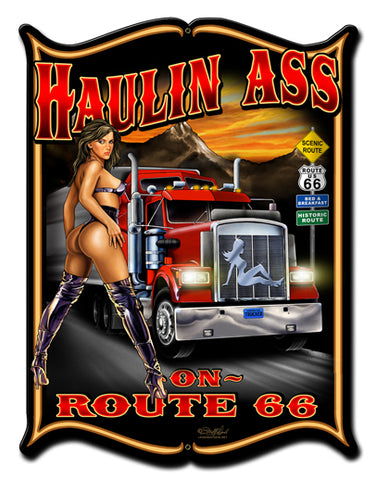 Haulin Ass Vintage Sign Metal Sign