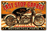 Last Stop Garage Vintage Sign Metal Sign
