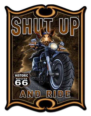 Shut-Up-And-Ride-Vintage-Sign-Metal-Sign