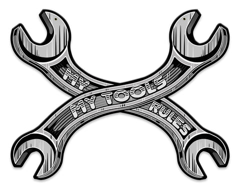 My-Tools-My-Rules-Wrench-Vintage-Sign-Metal-Sign
