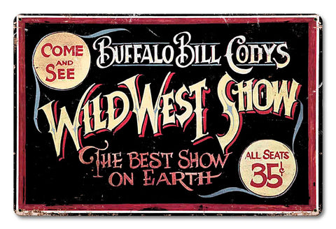 Wild BIll Vintage Sign Metal Sign