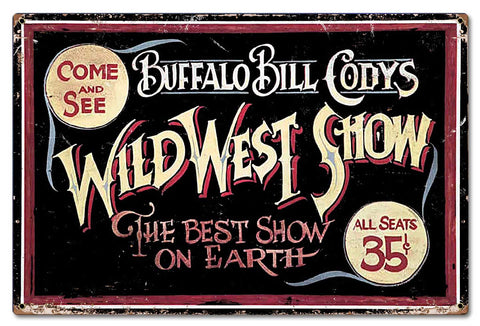 Wild Bill Vintage Sign Metal Sign