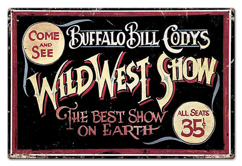 Wild Bill Vintage Sign Metal Sign