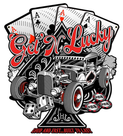 Get N Lucky Vintage Sign Metal Sign
