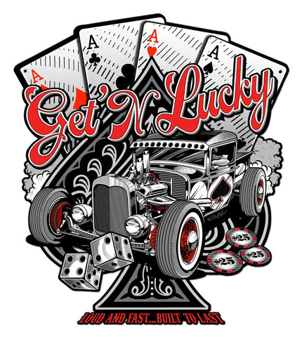 Get N Lucky Vintage Sign Metal Sign