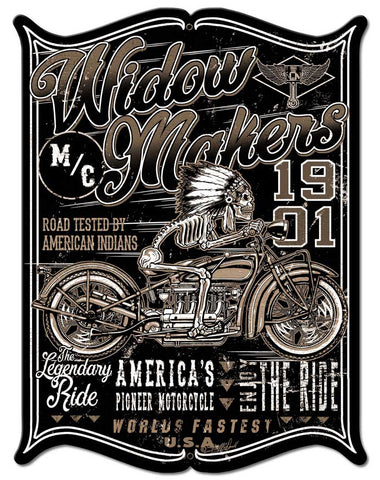 Widow Maker Vintage Sign Metal Sign