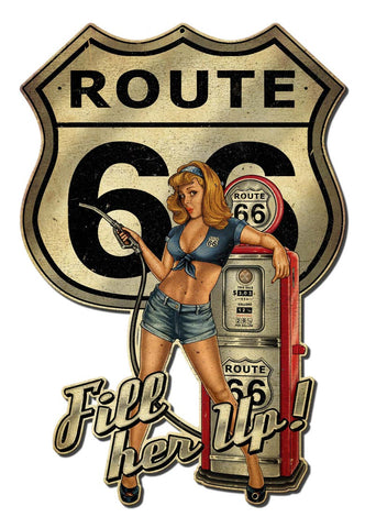 Rt66 Pin Up Fill Er Up Vintage Sign Metal Sign