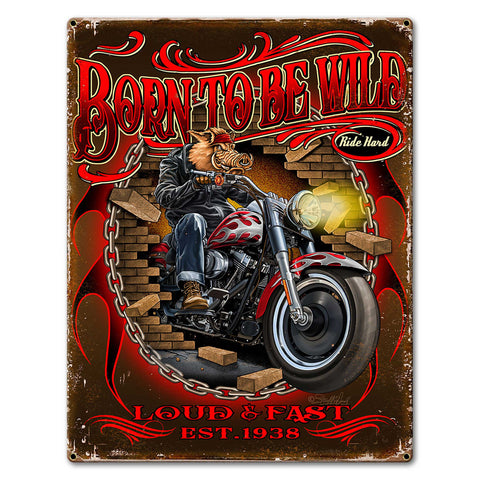 Born Wild 2 23 x 30 Custom Shape Metal Sign