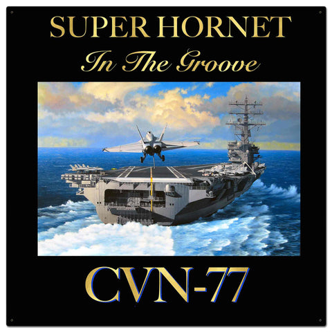 Super Hornet CVN-77 36 X 36 vintage metal sign Metal Sign