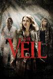The Veil Style B Movie Poster 11 x 17 inch