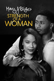 Strength of a Woman Style B Movie Poster 11 x 17 inch