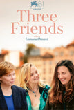 Three Friends Style A Movie Poster 11 x 17 inch