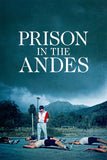 Prison in the Andes Style A Movie Poster 11 x 17 inch