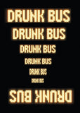 Drunk Bus Style D Movie Poster 27 x 40 inch