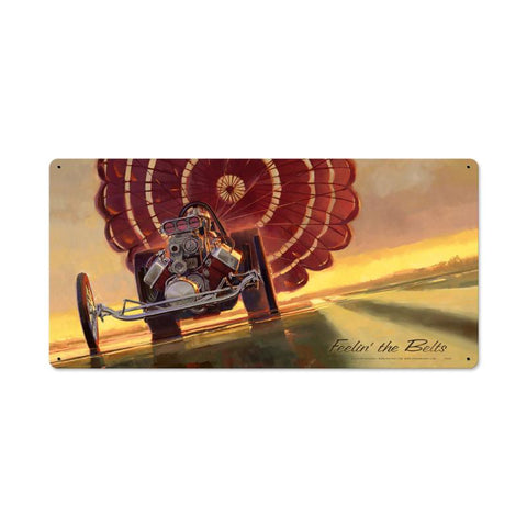 Feeling The Belts Vintage Sign Metal Sign