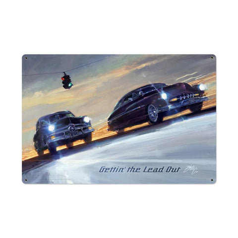 Getting The Lead Out Vintage Sign Metal Sign