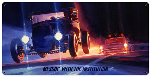 Messin-With-The-Institution--Large-Vintage-Sign-Metal-Sign