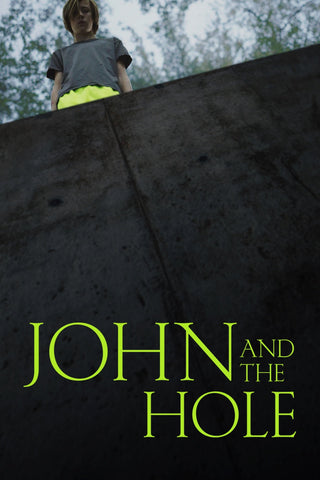 John and the Hole Style A Movie Poster 11 x 17 inch
