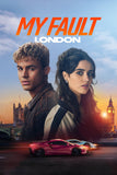 My Fault: London Style A Movie Poster 27 x 40 inch