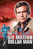 The Six Million Dollar Man Style: 2 - 11 x 17 inch. TV Show Poster
