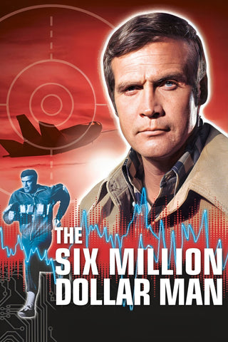 The Six Million Dollar Man Style: 2 - 11 x 17 inch. TV Show Poster