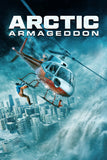 Arctic Armageddon Style B Movie Poster 27 x 40 inch