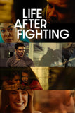 Life After Fighting Style A Movie Poster 11 x 17 inch
