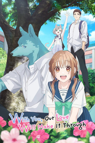 With You, Our Love Will Make It Through Style: 3 - 27 x 40 inch. TV Show Poster