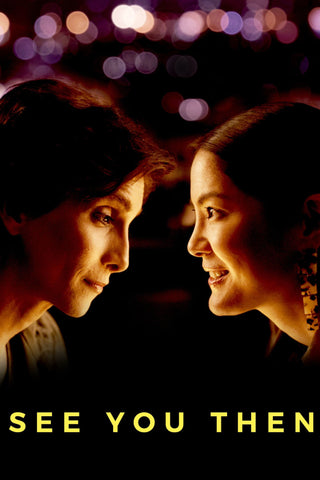 See You Then Style B Movie Poster 27 x 40 inch