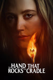 The Hand That Rocks the Cradle Style B Movie Poster 11 x 17 inch