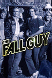 The Fall Guy Style: 2 - 27 x 40 inch. TV Show Poster