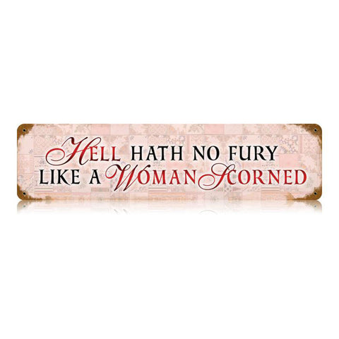 Woman Scorned Vintage Sign Metal Sign