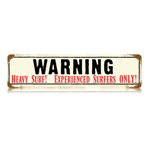 Heavy Surf Vintage Sign Metal Sign