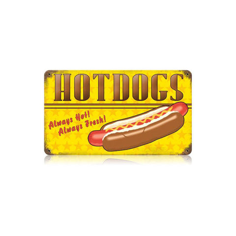 Hot Dogs Always Hot Vintage Sign Metal Sign