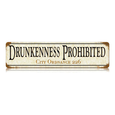 Drunkenness Vintage Sign Metal Sign