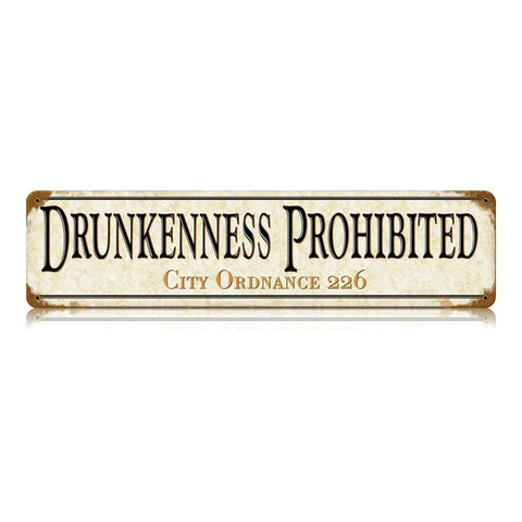 Drunkenness Vintage Sign Metal Sign