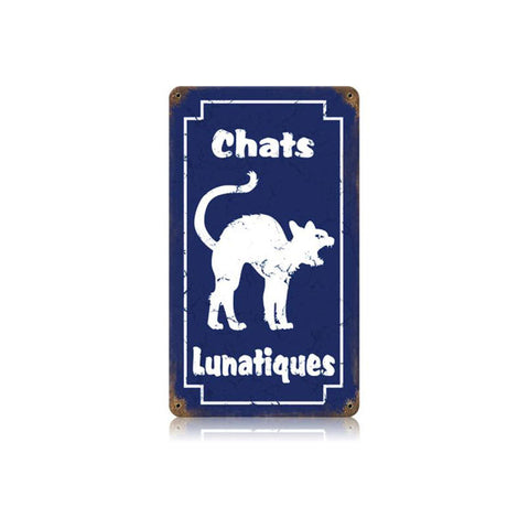 Chats Lunatiques Vintage Sign Metal Sign