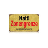 Halt Border Zone Vintage Sign Metal Sign