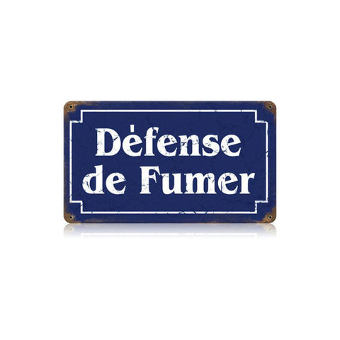 Defense Fumer Vintage Sign Metal Sign