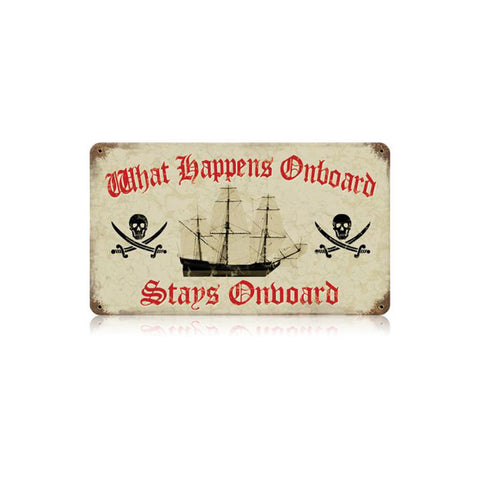 Stays On Board Vintage Sign Metal Sign