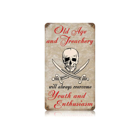 Old-Age-And-Treachery-Vintage-Sign-Metal-Sign