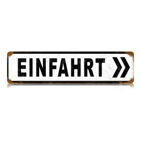 Einfahrt Vintage Sign Metal Sign