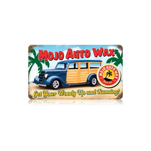 Mojo Woody Vintage Sign Metal Sign