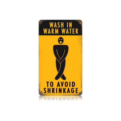 Avoid Shrinkage Vintage Sign Metal Sign