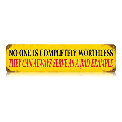 Bad Example Vintage Sign Metal Sign
