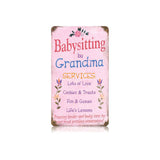 Grandma Babysitting Vintage Sign Metal Sign