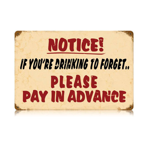 Drink To Forget Vintage Sign Metal Sign