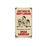 Speak American Vintage Sign Metal Sign