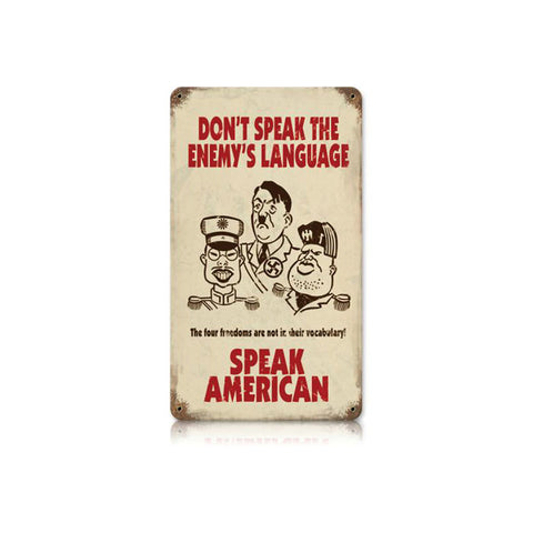 Speak American Vintage Sign Metal Sign