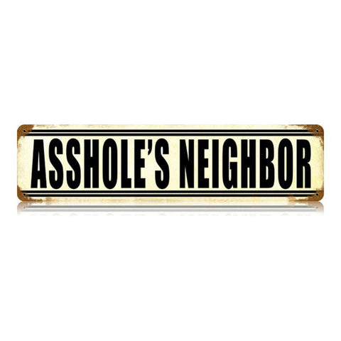 Asshole'S-Neighbor-Vintage-Sign-Metal-Sign
